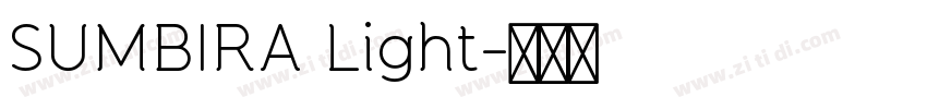 SUMBIRA Light字体转换